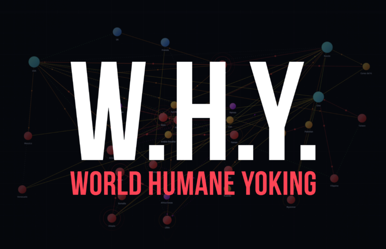 W.H.Y. - World Humane Yoking